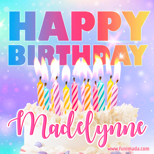 Funny Happy Birthday Madelynne GIF