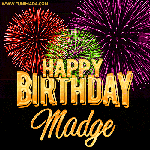 Wishing You A Happy Birthday, Madge! Best fireworks GIF animated greeting card.