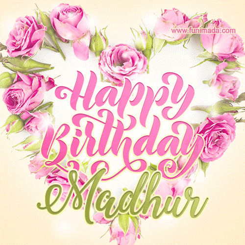 Pink rose heart shaped bouquet - Happy Birthday Card for Madhur