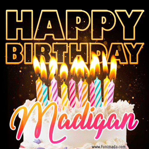 Madigan - Animated Happy Birthday Cake GIF Image for WhatsApp