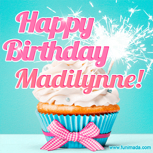 Happy Birthday Madilynne! Elegang Sparkling Cupcake GIF Image.