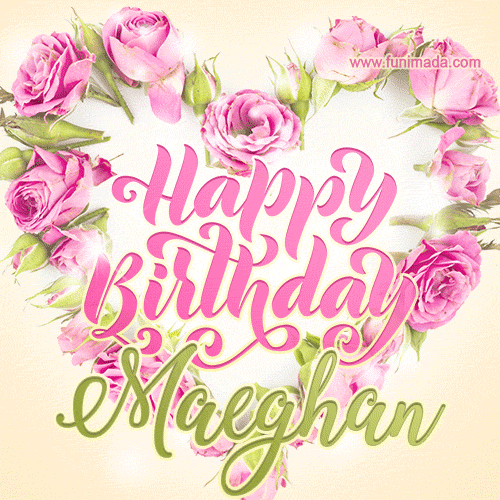 Pink rose heart shaped bouquet - Happy Birthday Card for Maeghan