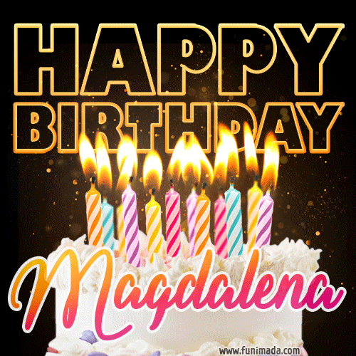 Magdalena - Animated Happy Birthday Cake GIF Image for WhatsApp