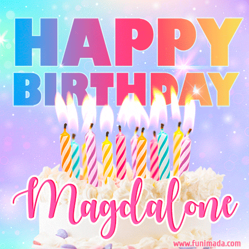 Animated Happy Birthday Cake with Name Magdalone and Burning Candles