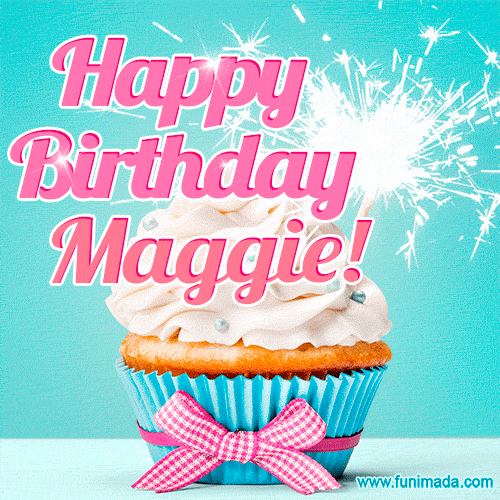 Happy Birthday Maggie! Elegang Sparkling Cupcake GIF Image.