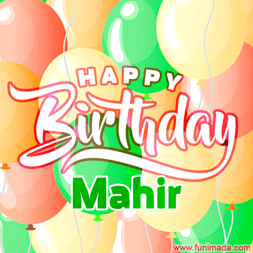 Happy Birthday Image for Mahir. Colorful Birthday Balloons GIF Animation.