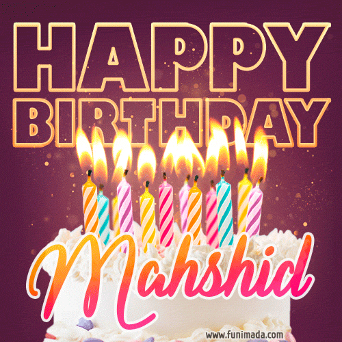 Mahshid - Animated Happy Birthday Cake GIF Image for WhatsApp