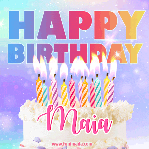 Animated Happy Birthday Cake with Name Maia and Burning Candles