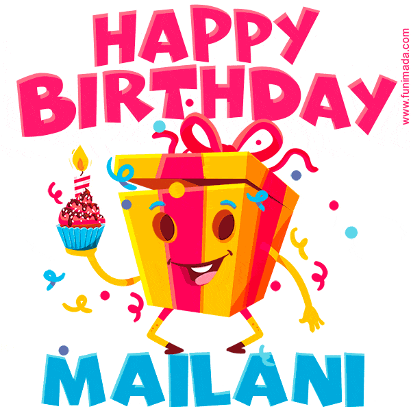 Funny Happy Birthday Mailani GIF