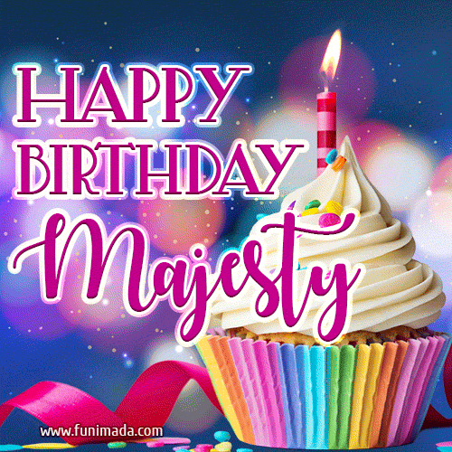 Happy Birthday Majesty - Lovely Animated GIF