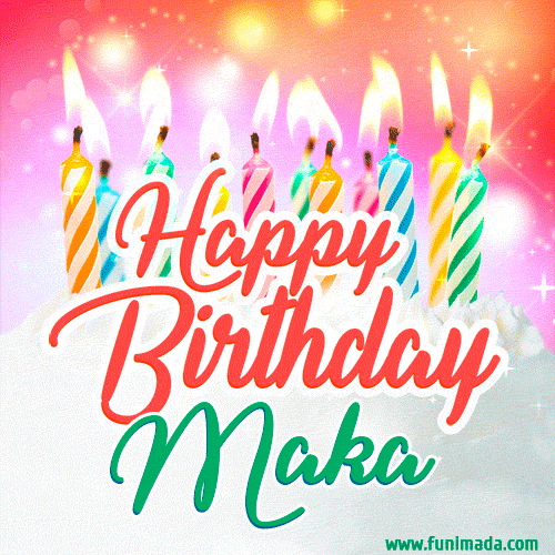 Happy Birthday GIF for Maka with Birthday Cake and Lit Candles