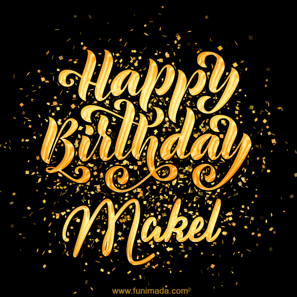 Happy Birthday Card for Makel - Download GIF and Send for Free