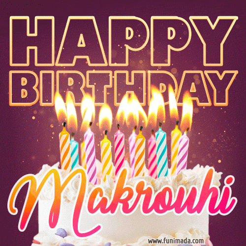 Makrouhi - Animated Happy Birthday Cake GIF Image for WhatsApp