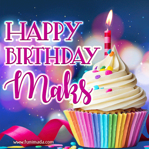Happy Birthday Maks - Lovely Animated GIF