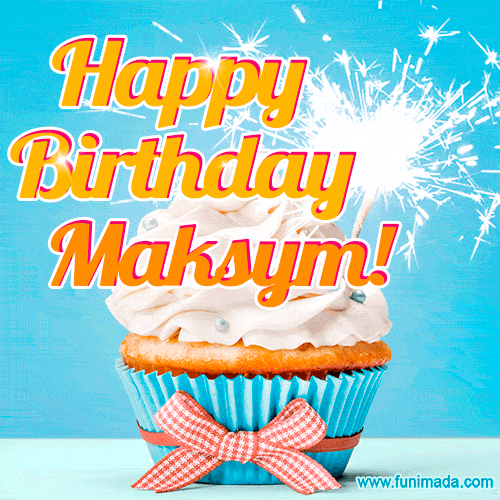 Happy Birthday, Maksym! Elegant cupcake with a sparkler.