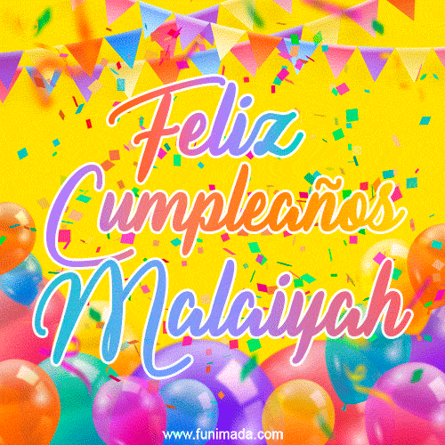 Feliz Cumpleaños Malaiyah (GIF)