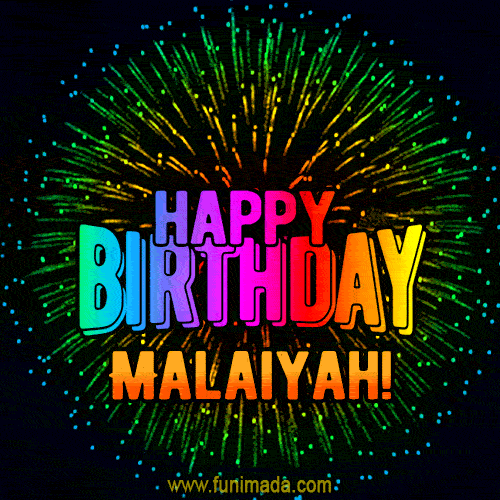 New Bursting with Colors Happy Birthday Malaiyah GIF and Video with Music