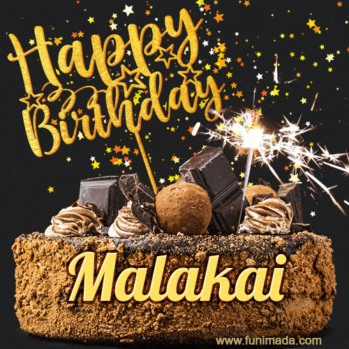 Celebrate Malakai's birthday with a GIF featuring chocolate cake, a lit sparkler, and golden stars