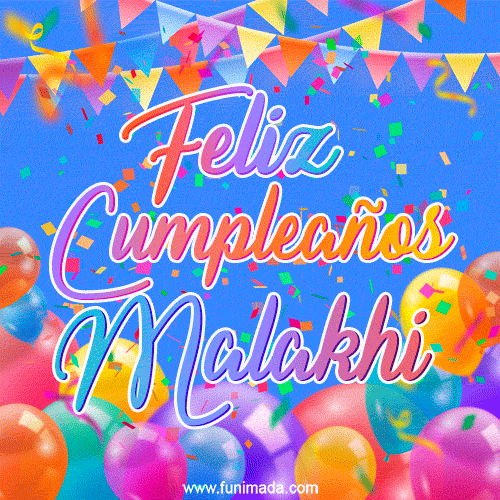 Feliz Cumpleaños Malakhi (GIF)