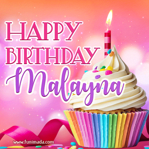 Happy Birthday Malayna - Lovely Animated GIF
