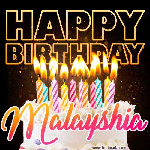 Malayshia - Animated Happy Birthday Cake GIF Image for WhatsApp