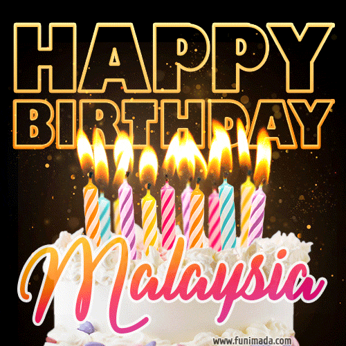 Malaysia - Animated Happy Birthday Cake GIF Image for WhatsApp