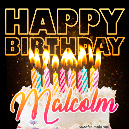 Malcolm - Animated Happy Birthday Cake GIF for WhatsApp