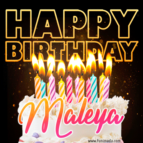 Maleya - Animated Happy Birthday Cake GIF Image for WhatsApp