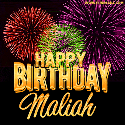 Wishing You A Happy Birthday, Maliah! Best fireworks GIF animated greeting card.