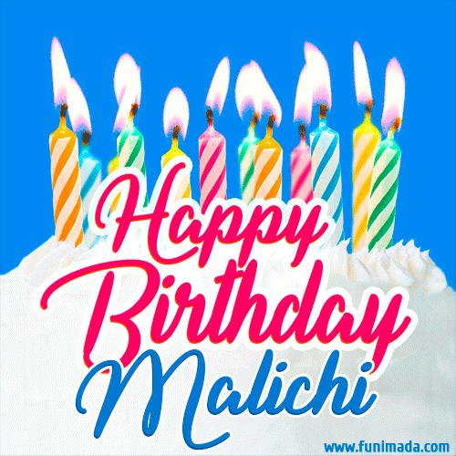 Happy Birthday GIF for Malichi with Birthday Cake and Lit Candles
