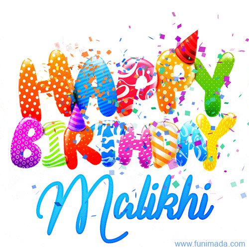 Happy Birthday Malikhi - Creative Personalized GIF With Name