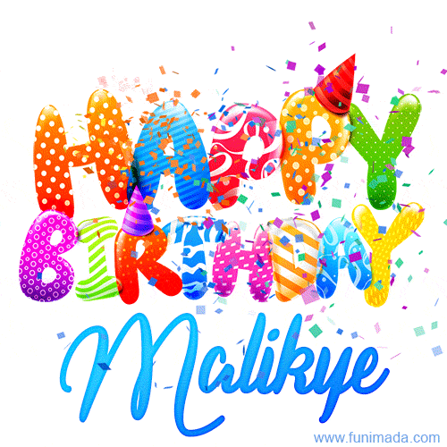Happy Birthday Malikye - Creative Personalized GIF With Name