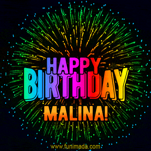New Bursting with Colors Happy Birthday Malina GIF and Video with Music