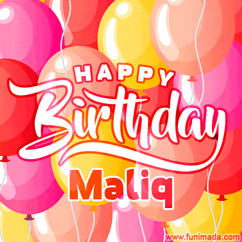 Happy Birthday Maliq - Colorful Animated Floating Balloons Birthday Card
