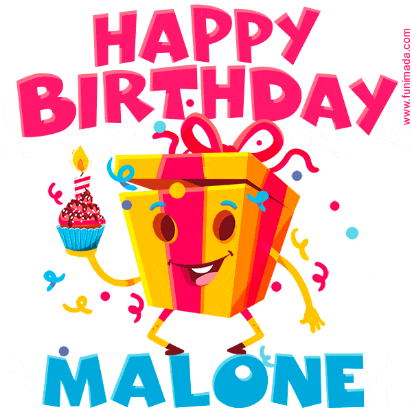 Funny Happy Birthday Malone GIF