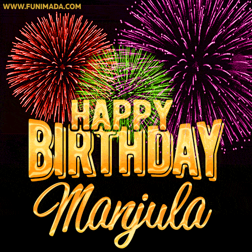 Wishing You A Happy Birthday, Manjula! Best fireworks GIF animated greeting card.