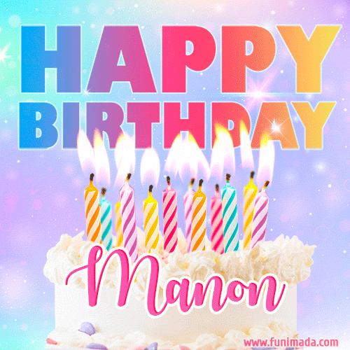 Animated Happy Birthday Cake with Name Manon and Burning Candles