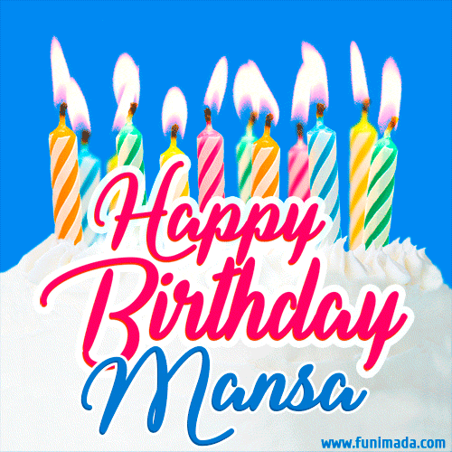 Happy Birthday GIF for Mansa with Birthday Cake and Lit Candles