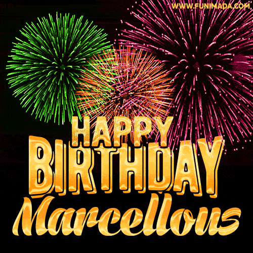 Wishing You A Happy Birthday, Marcellous! Best fireworks GIF animated greeting card.