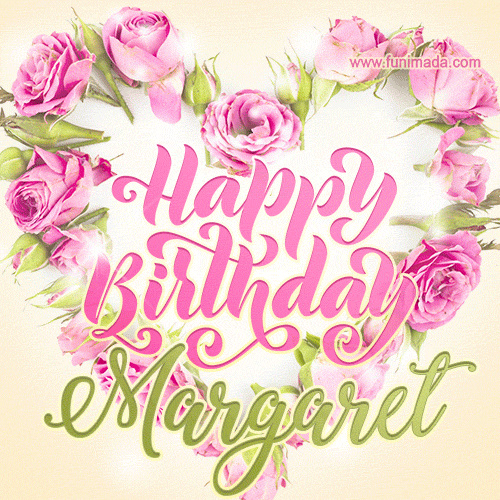 Pink rose heart shaped bouquet - Happy Birthday Card for Margaret
