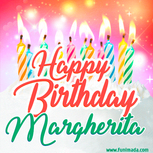Happy Birthday GIF for Margherita with Birthday Cake and Lit Candles