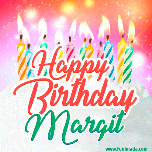 Happy Birthday GIF for Margit with Birthday Cake and Lit Candles