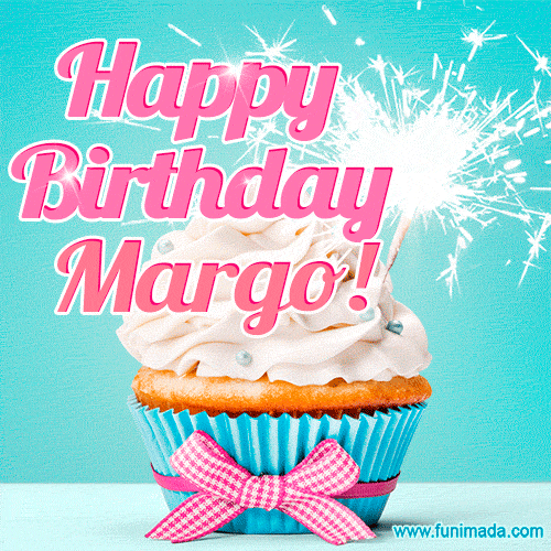 Happy Birthday Margo! Elegang Sparkling Cupcake GIF Image.