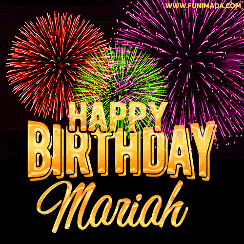 Wishing You A Happy Birthday, Mariah! Best fireworks GIF animated greeting card.