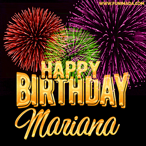 Wishing You A Happy Birthday, Mariana! Best fireworks GIF animated greeting card.