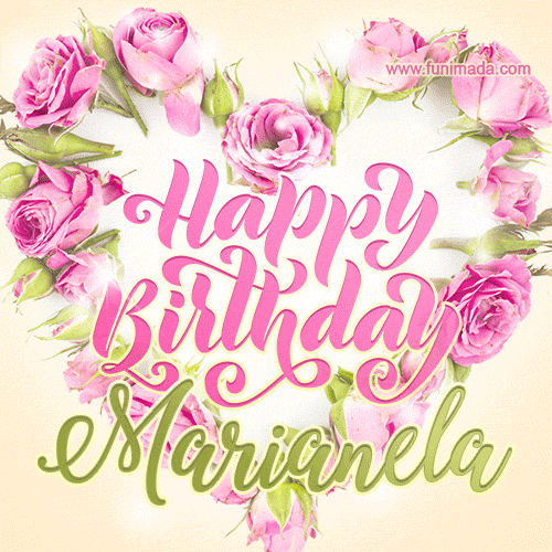 Pink rose heart shaped bouquet - Happy Birthday Card for Marianela