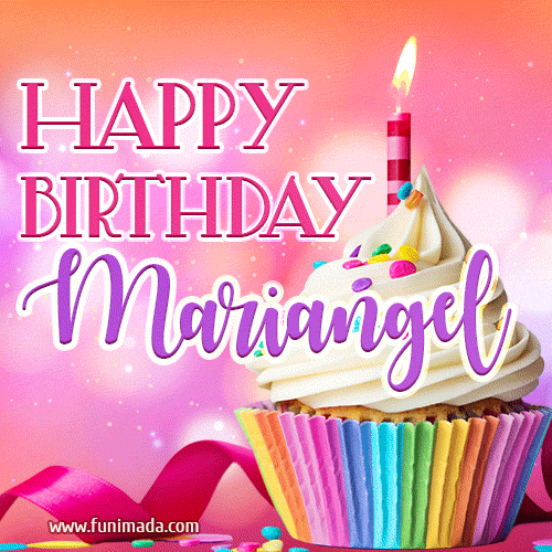 Happy Birthday Mariangel - Lovely Animated GIF