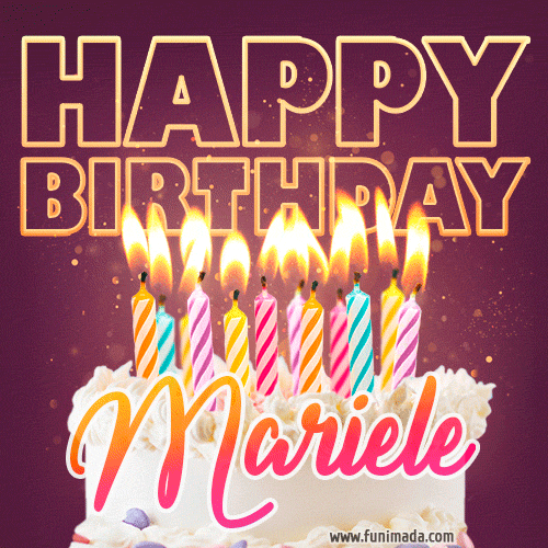 Mariele - Animated Happy Birthday Cake GIF Image for WhatsApp