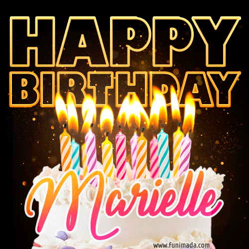 Marielle - Animated Happy Birthday Cake GIF Image for WhatsApp