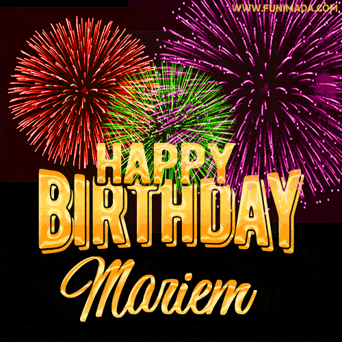 Wishing You A Happy Birthday, Mariem! Best fireworks GIF animated greeting card.